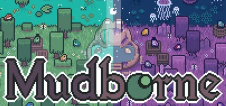 Mudborne: Frog Management Sim  STEAM GIFT РОССИЯ