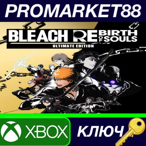 ⭐ BLEACH Rebirth of Souls Ultimate Edition CA Xbox Seri