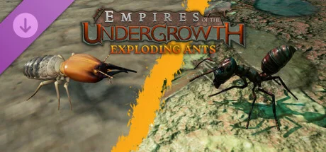 Empires of the Undergrowth - Exploding Ants. STEAM RU