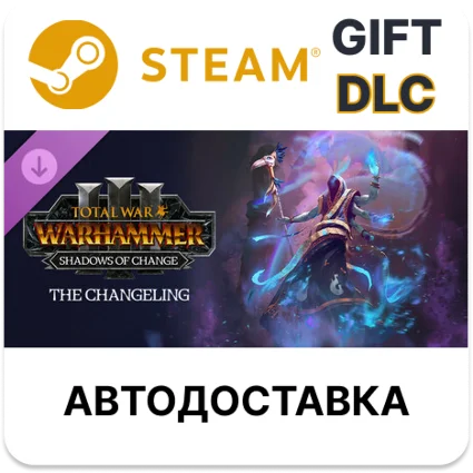 ✅ Total War: WH III - The Changeling – Shadows of Change