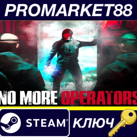 ⭐ NMO: No More Operators Steam КЛЮЧ  GLOBAL