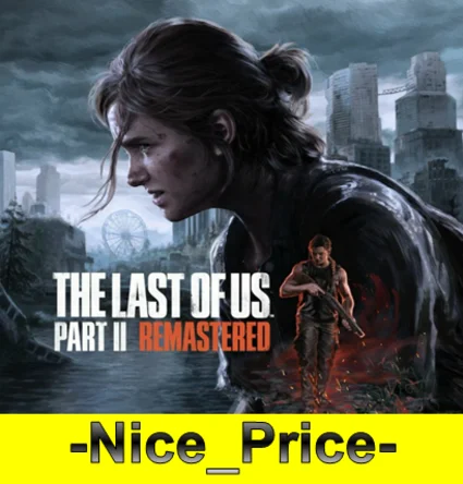 💎 The Last of Us Part II Remastered + Part I 🎁 OFFLINE