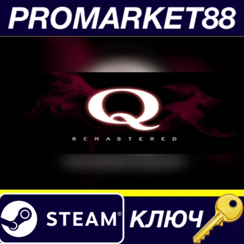⭐ Q REMASTERED Steam КЛЮЧ  GLOBAL