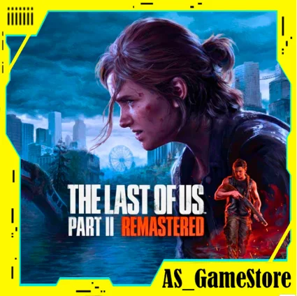 ⚫ ️Одни из Нас 2 Ремастер / ТЛОУ | ПК Epic Games EGS