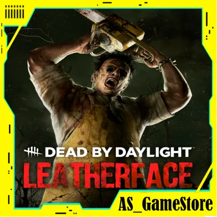 ⚫ ️Dead by Daylight - Leatherface | ПК Epic Games EGS ⚫ ️