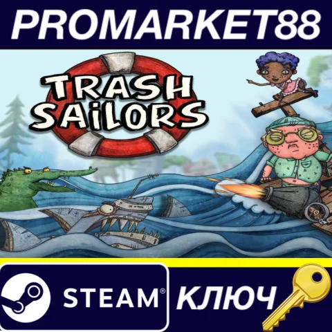 ⭐ Trash Sailors Steam КЛЮЧ  GLOBAL