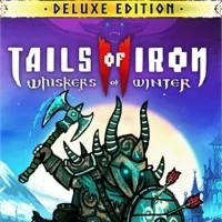 Tails of Iron 2: Whiskers of Winter - Deluxe EdXbox