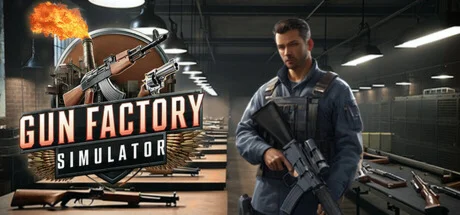 Gun Factory Simulator - STEAM GIFT РОССИЯ