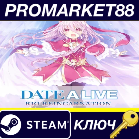 ⭐DATE A LIVE: Rio Reincarnation Steam КЛЮЧ GLOBAL