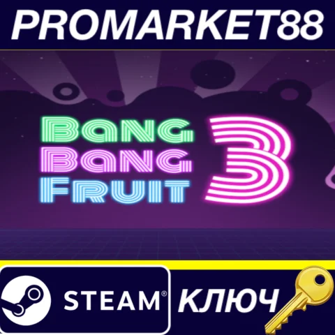 ⭐ Bang Bang Fruit 3 Steam КЛЮЧ  GLOBAL
