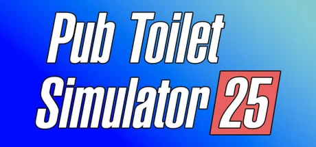 Pub Toilet Simulator 25  АВТОДОСТАВКА STEAM РОССИЯ