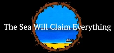 The Sea Will Claim EverythingRegion freeSteam Key