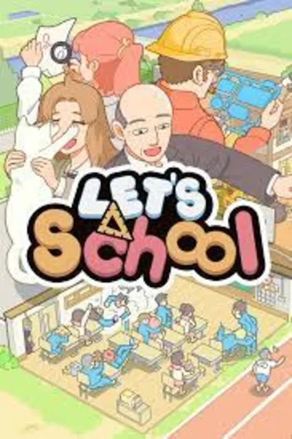 Let's School [Steam аккаунт] Офлайн, Без Guard