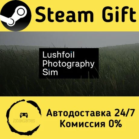  Lushfoil Photography Sim ???? Steam Gift РФ/КЗ/др. 