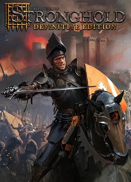 Stronghold: Definitive Edition [Steam] Офлайн Без Guard