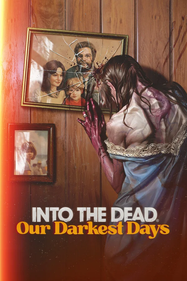 ✅ Into the Dead: Our Darkest Days