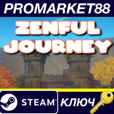 ⭐ Zenful Journey Steam КЛЮЧ  GLOBAL (NO TR)