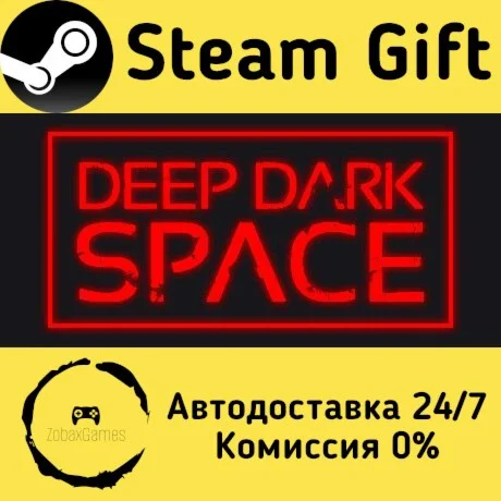  Deep Dark Space ???? Steam Gift РФ/КЗ/др. 
