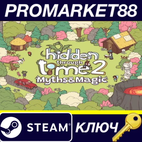 ⭐Hidden Through Time 2: Myths & Magic Steam КЛЮЧ GLOB