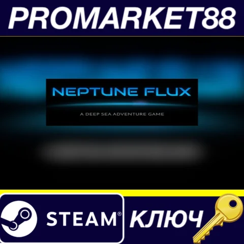 ⭐ Neptune Flux Steam КЛЮЧ  GLOBAL (NO TR)