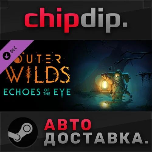 Outer Wilds - Echoes of the Eye DLCSTEAMRU/UA/KZ/СНГ