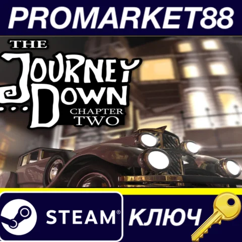 ⭐The Journey Down: Chapter Two Steam КЛЮЧ GLOBAL (NO