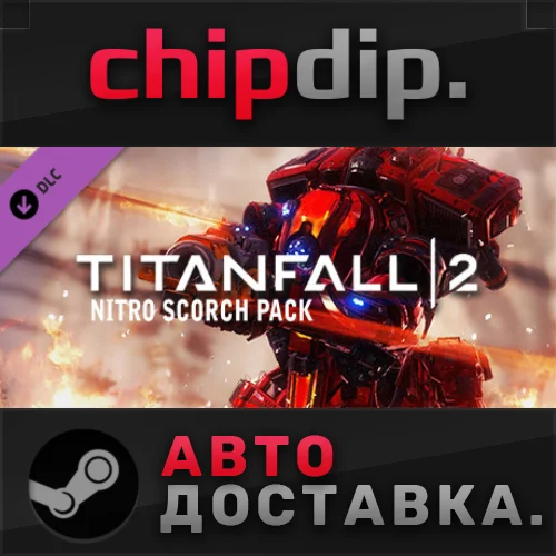 Titanfall® 2 Nitro Scorch Pack DLC ✅STEAM🌍RU/UA/KZ/СНГ