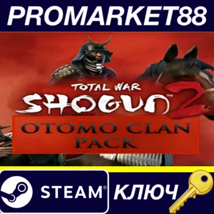 ⭐ Total War: SHOGUN 2 - Otomo Clan Pack DLC EU Steam КЛ
