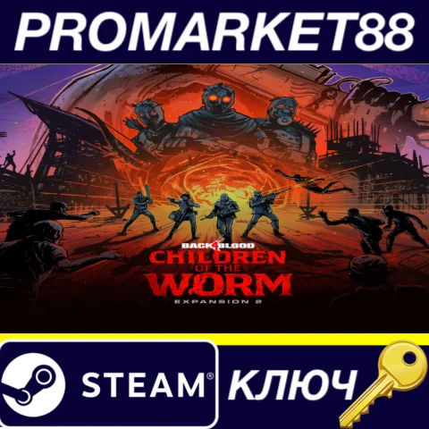 ⭐ Back4Blood - Expansion 2: Children of the Worm DLC EU