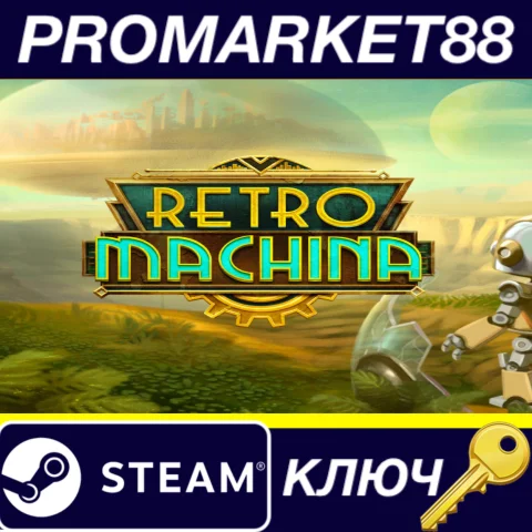⭐ Retro Machina EU Steam КЛЮЧ   ЕВРОПА