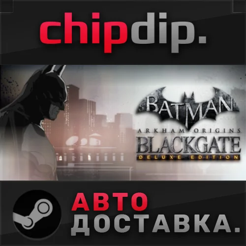 Batman: Arkham Origins Blackgate - Deluxe Edition*STEAM