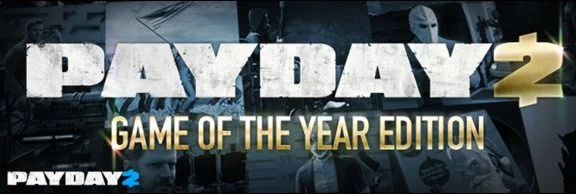 PAYDAY 2: GOTY Edition