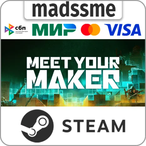Meet Your Maker * RU/KZ/СНГ/TR/AR * STEAM  АВТО
