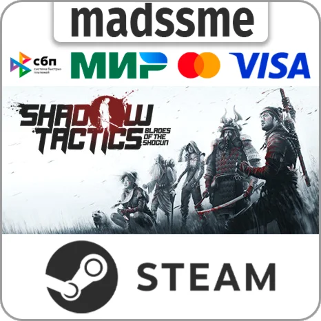 Shadow Tactics: Blades of the Shogun * RU/KZ/СНГ/TR/AR