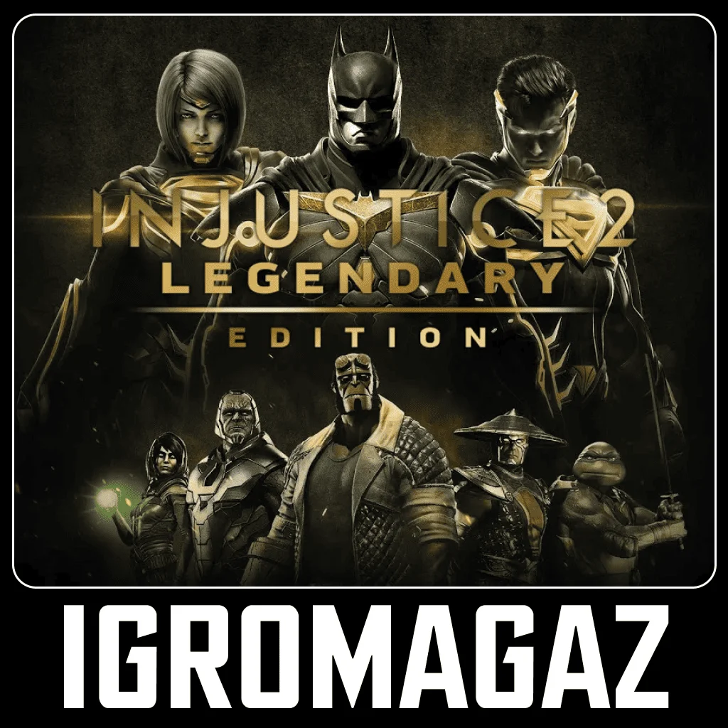 Injustice 2 Legendary Edition (Steam) 🔵РФ/Любой регион