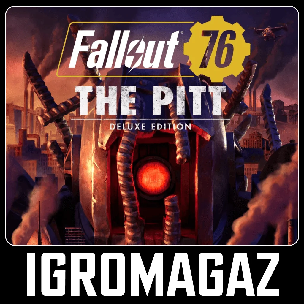 Fallout 76: The Pitt Deluxe Edition (Steam) 🔵РФ-СНГ