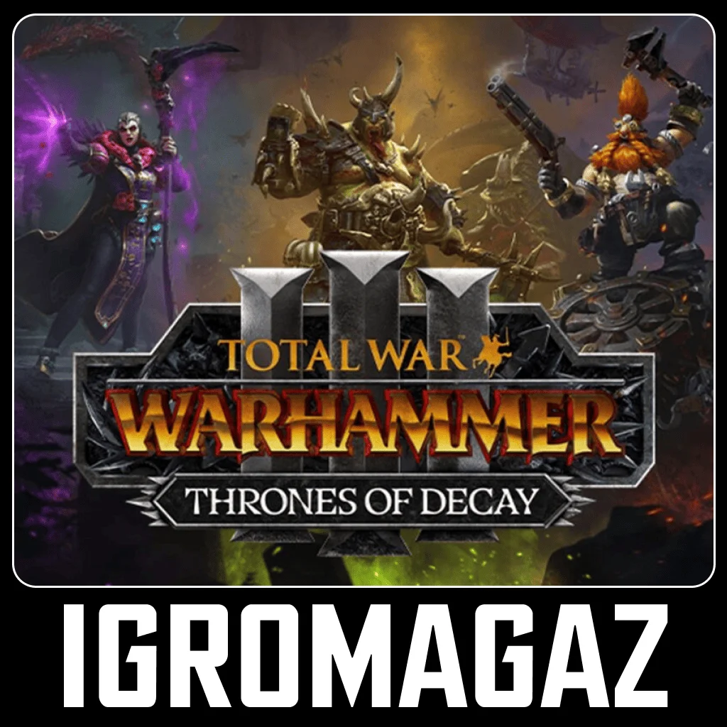 Total War Warhammer - Thrones of Decay🔵DLС НА ВЫБОР