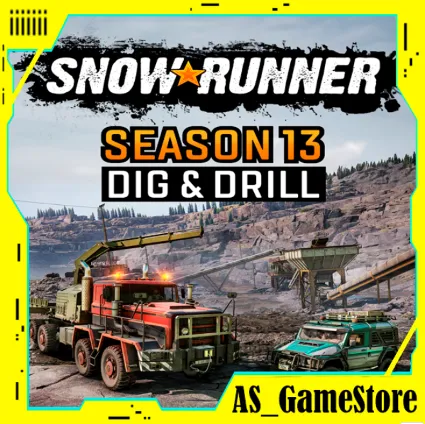 🔵 SnowRunner - Сезон 13 Dig  Drill / Сноураннер | PS4/PS5 Турция Украина