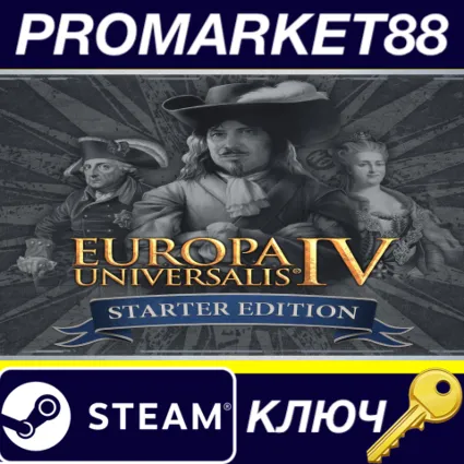 ⭐ Europa Universalis IV: Starter Edition (2024) Steam К