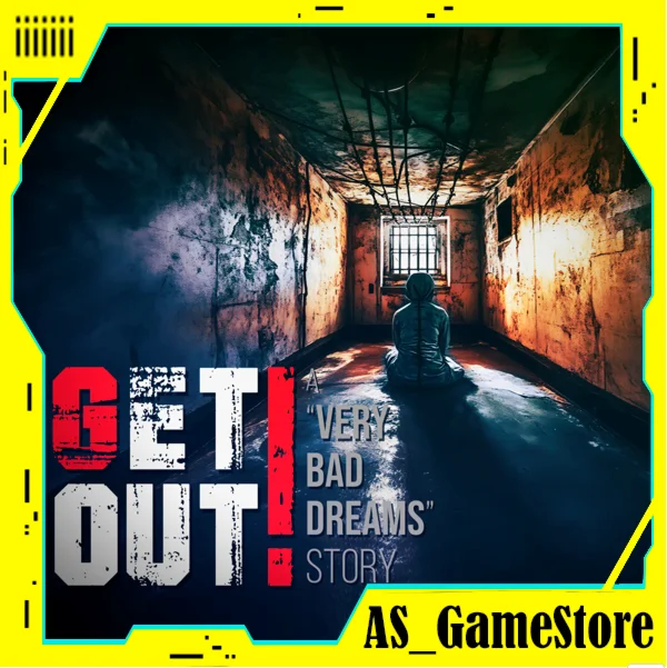 GET OUT - a 