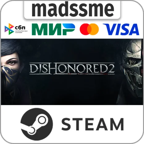 Dishonored 2 * RU/KZ/СНГ/TR/AR * STEAM  АВТОДОСТАВКА