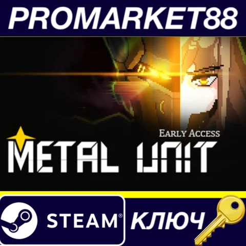 ⭐ Metal Unit Steam КЛЮЧ  GLOBAL (NO TR)