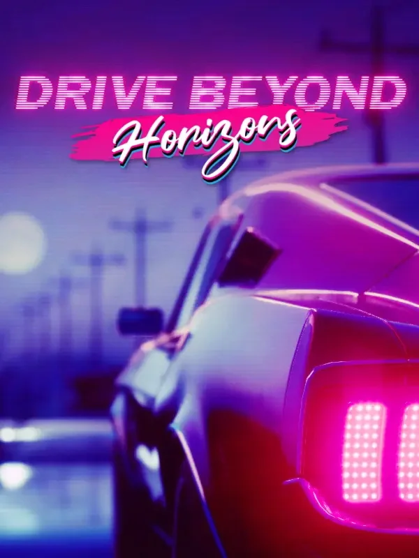 Drive Beyond Horizons (Steam Gift Россия)