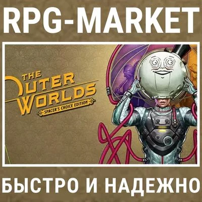 THE OUTER WORLDS SPACER´S CHOICE EDITION (STEAM) 0% 💳