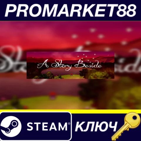 ⭐ A Story Beside Steam КЛЮЧ  GLOBAL (NO TR)
