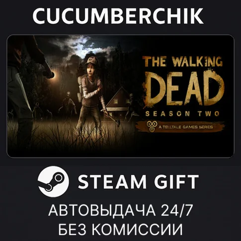 The Walking Dead Season 2STEAM GIFT AUTORU/УКР/КЗ/СНГ