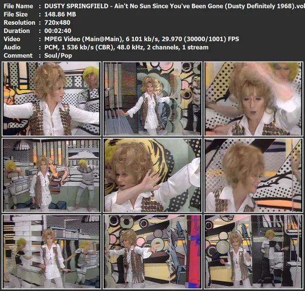 DUSTY SPRINGFIELD - Ain't No Sun Since You've Been Gone