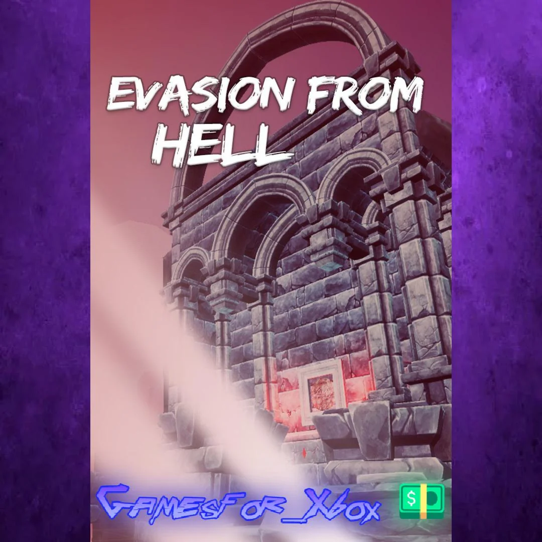 ️Evasion From Hell XBOX