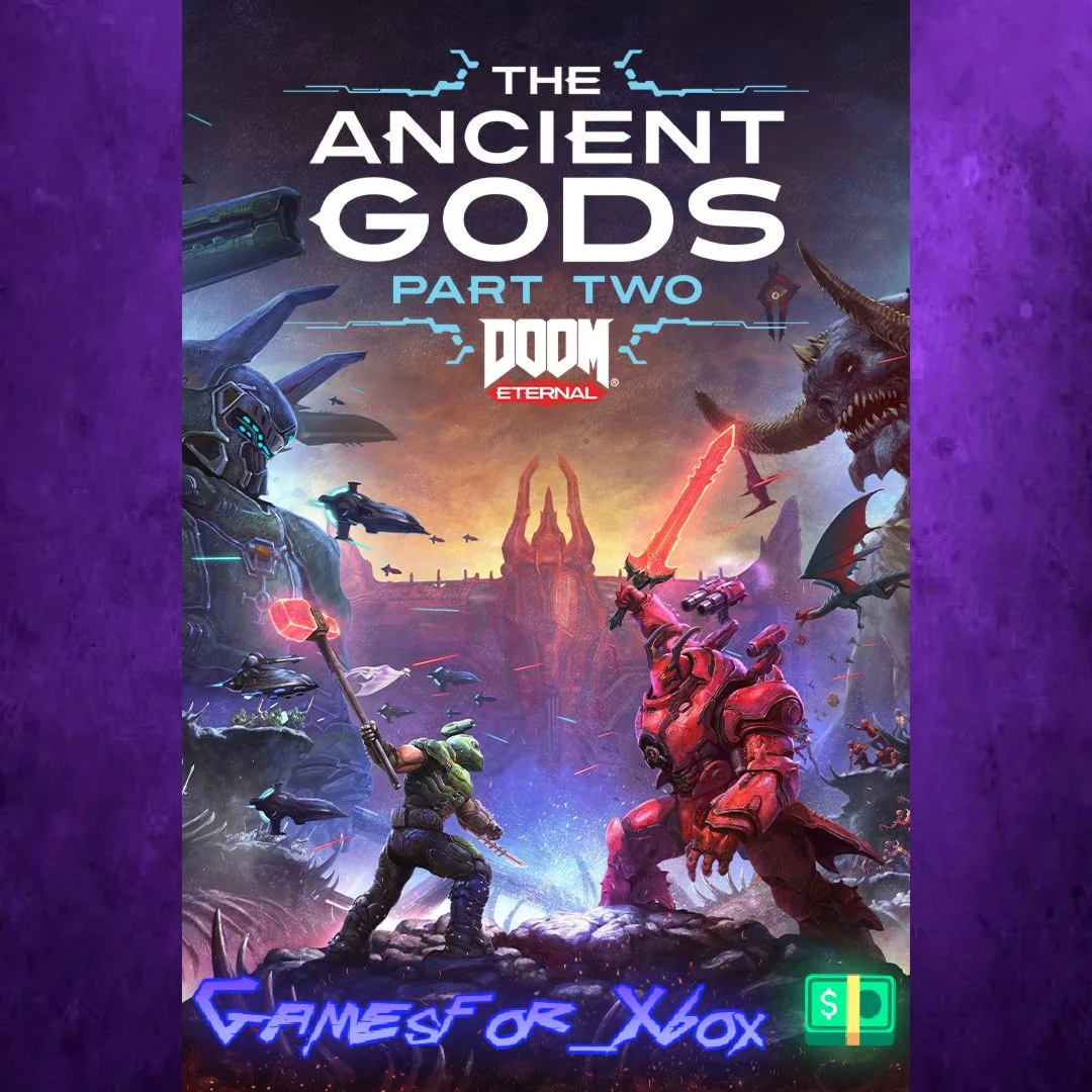 ️DOOM Eternal The Ancient Gods - Part Two XBOX