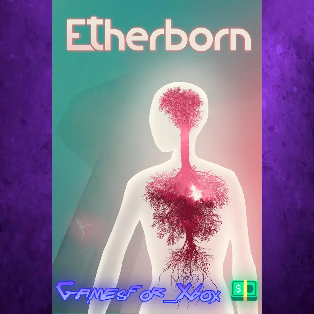 ️Etherborn XBOX